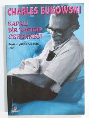Kapalı Bir Kapıdır Cehennem / Charles BUKOWSKI - Kitap