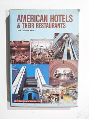 American Hotels & Their Restaurants - Kitap