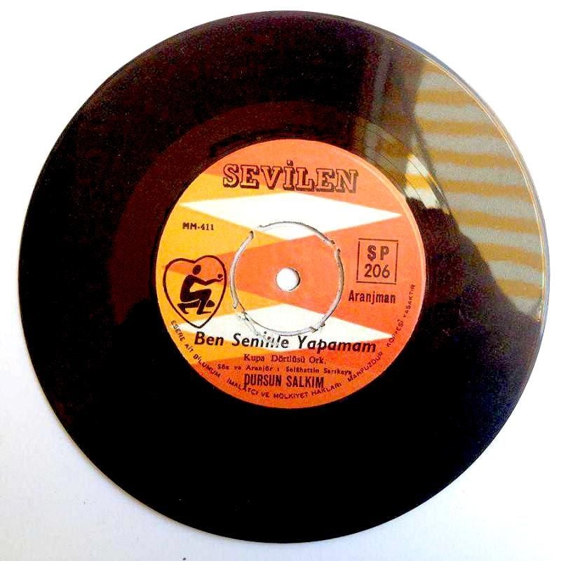 Dursun SALKIM / Ben seninle yapamam - Duymayan kalmasın / 45'LİK PLAK