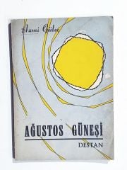 Ağustos Güneşi / Azmi GÜLEÇ - Kitap