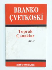 Toprak Çanaklar / Branko ÇVETKOSKİ - Kitap