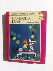 İbrahim ÖRS - Cambazlar Kralı -  Kitap