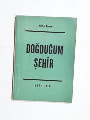 Doğduğum Şehir / Ferha ÖZPAY - Kitap