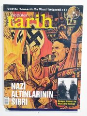 Popüler Tarih Nazi Altınlarının Sırrı 2000 Sayı:3 - Dergi