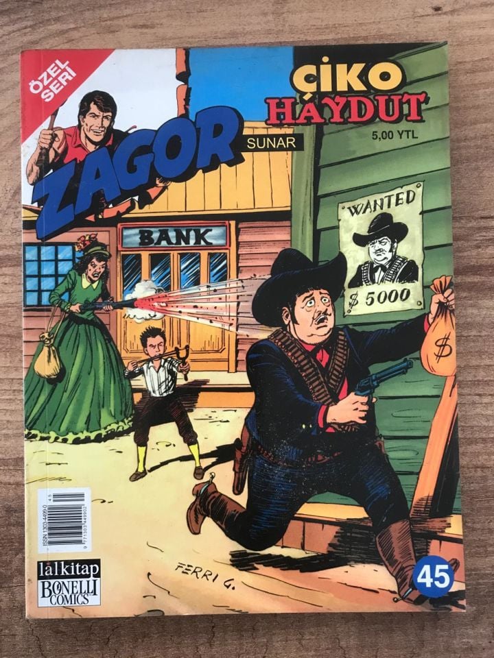 Zagor Sunar - Çiko / Haydut - Sayı : 45 - Lal kitap / Çizgi Roman