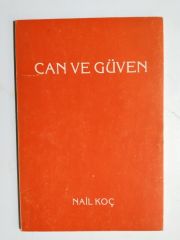 Can ve Güven / Nail KOÇ - Kitap