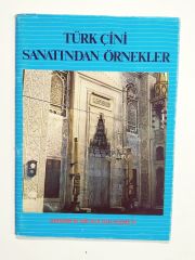 Türk Çini Sanatından Örnekler - Kitap