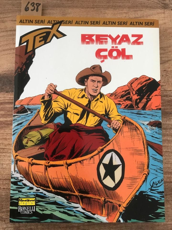 Tex - Beyaz çöl / Sayı : 76 - Bonelli Comics / Çizgi Roman