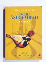 Ercişli Aşık Emrah Deyişleri / Ozan Ahmet POYRAZOĞLU - Kitap