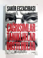 Çağrışımlar Tanıklıklar Dostluklar - Şakir ECZACIBAŞI - Kitap