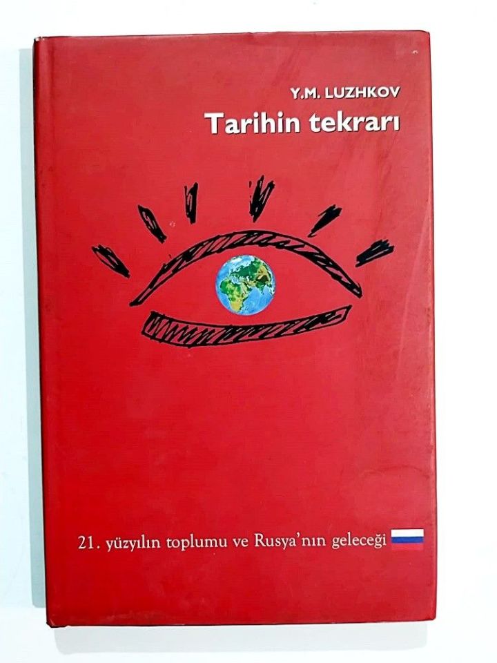 Tarihinin Tekrarı - Y.M. LUZHKOV - Kitap