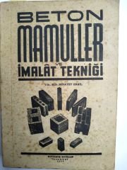 Hidayet ERBİL / Beton Mamuller ve İmalat Tekniği - Kitap