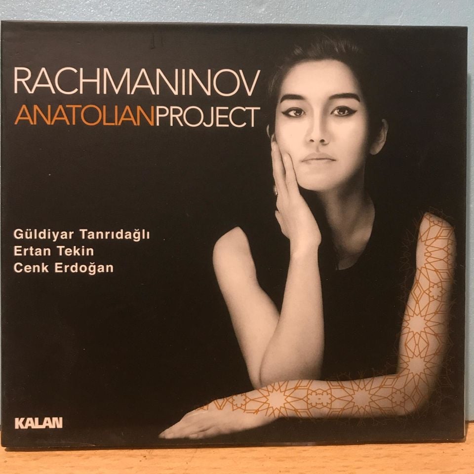 Rachmaninov Anatolianproject - Güldiyar TANRIDAĞLI / Kalan Müzik Cd