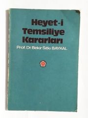 Heyet-i Temsiliye Kararları / Bekir Sıtkı BAYKAL - Kitap