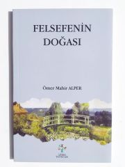 Felsefenin Doğası - Ömer Mahir ALPER / Kitap