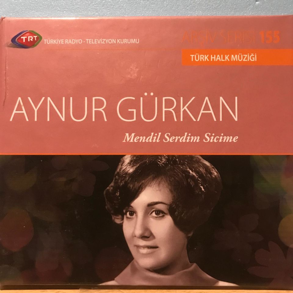 TRT Arşiv Serisi -  Aynur Gürkan / Mendil Serdim Sicime - CD