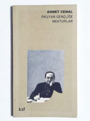 Okuyan Gençliğe Mektuplar - Ahmet CEMAL / Kitap