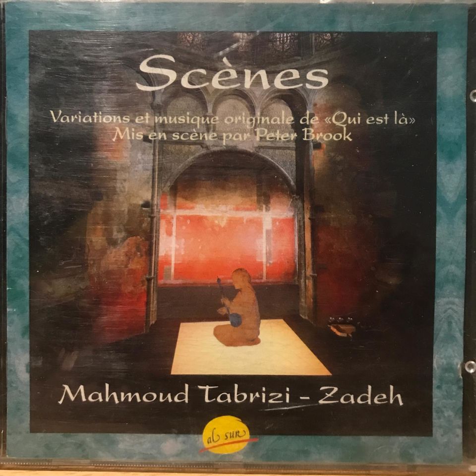 Mahmoud Tabrizi-Zadeh – Scènes / Cd
