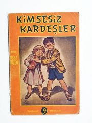Kimsesiz Kardeşler / Oğuz GÖZEN - Kitap