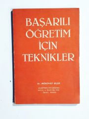 Başarılı Öğretim İçin Teknikler / Dr. Mürüvvet BİLEN - Kitap