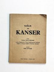 Sağlık ve Kanser / Doktor Pierre DELORE - Kitap