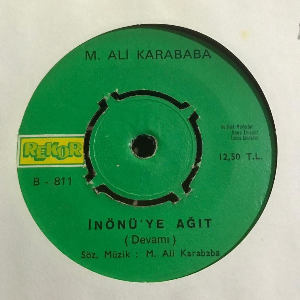 İnönü'ye ağıt - M. Ali KARABABA / Ağıt - 45'lik plak