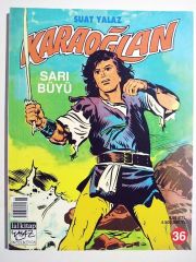 Sarı büyü / Sayı: 36 - Karaoğlan / Çizgi Roman