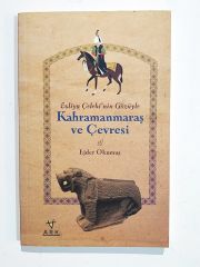 Kahramanmaraş ve Çevresi / Ejder OKUMUŞ - Kitap