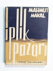 İplik Pazarı / Mahmut MAKAL - Kitap