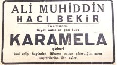 Ali Muhiddin Hacı Bekir - Karamela / Dergi, gazete reklamı - Efemera