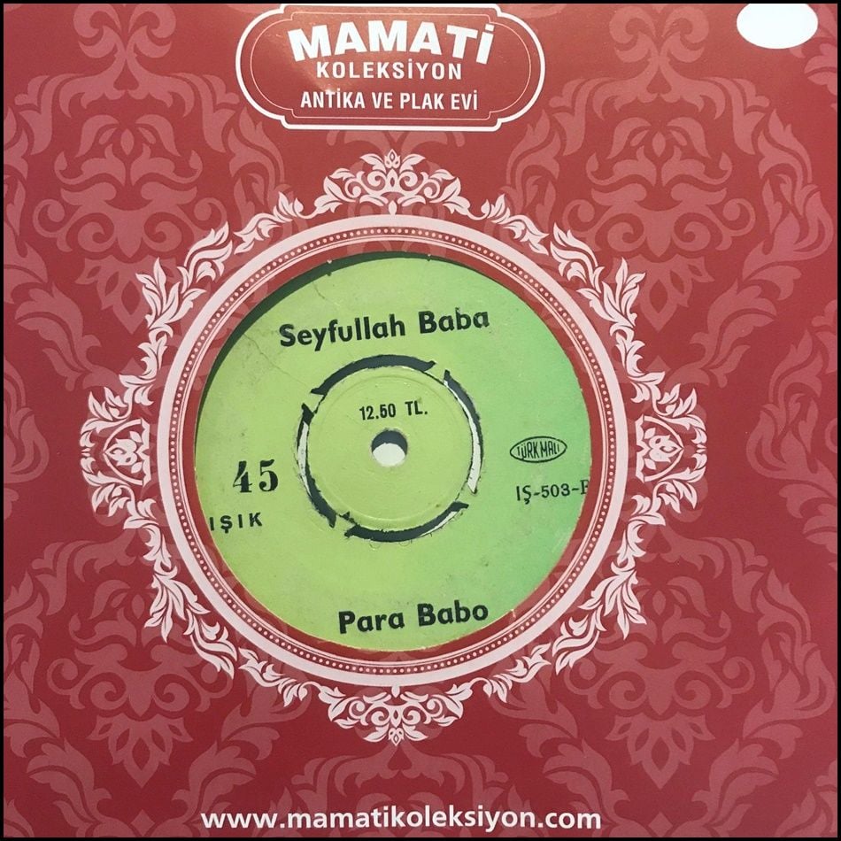 Para Babo - Güzel bir gün / Seyfullah Baba - 45'lik Plak