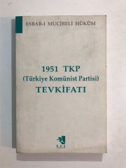 1951 TKP Tevkifatı / Esbab-ı Mucibeli Hüküm - Kitap