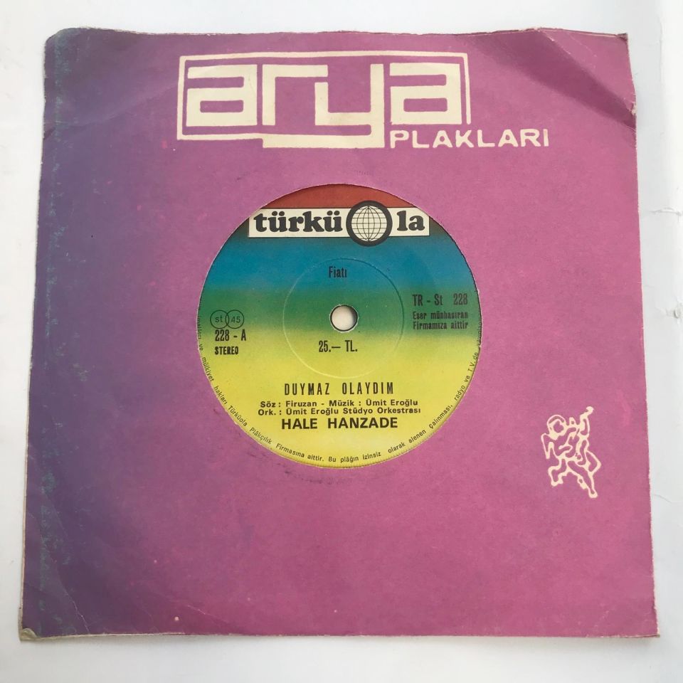 Duymaz olaydım - Şeytan tüyü / Hale HANZADE - 45'lik Plak