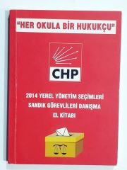 CHP 2014 Yerel Yönetim Seçimleri Sandık Görevlileri Danışma El Kitabı