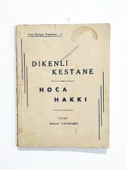 Dikenli Kestane Hoca Hakkı / Kazım YEDEKÇİOĞLU - Kitap