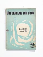 Bir Derleme Oyun / Bertolt BRECHT / Teoman AKTÜREL - İmzalı Kitap