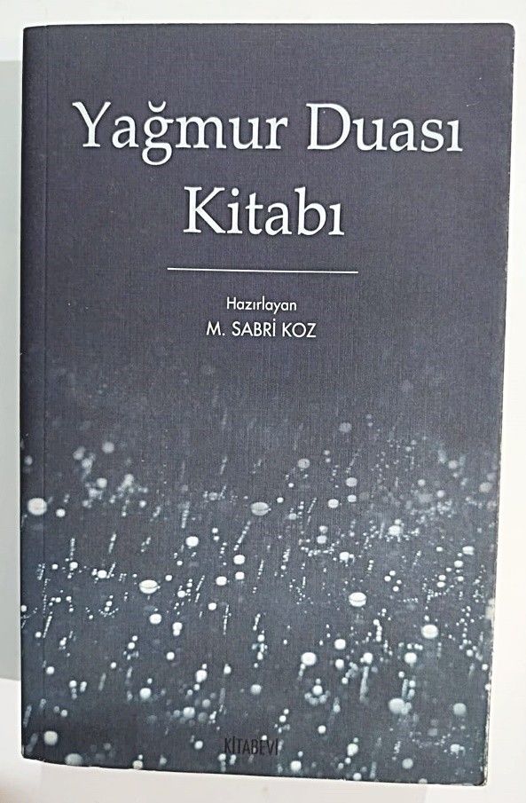 Yağmur Duası Kitabı - M. Sabri KOZ - Kitap