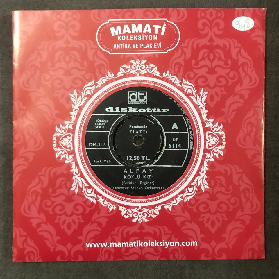 Alpay / Köylü kızı - Kalenin bayır düzü - 45'lik Plak