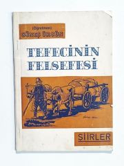 Tefecinin Felsefesi Şiirler / Güneş ÜRGÜN - İmzalı Kitap