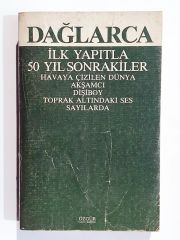 İlk Yapıtla 50 Yıl Sonrakiler Fazıl Hüsnü Dağlarca - Kitap