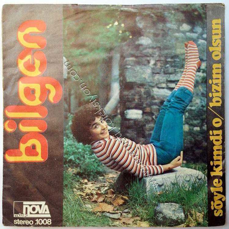 Bilgen / Söyle kimdi o - Bizim olsun / Plak kapağı - Kapak içerisinde plak yoktur.