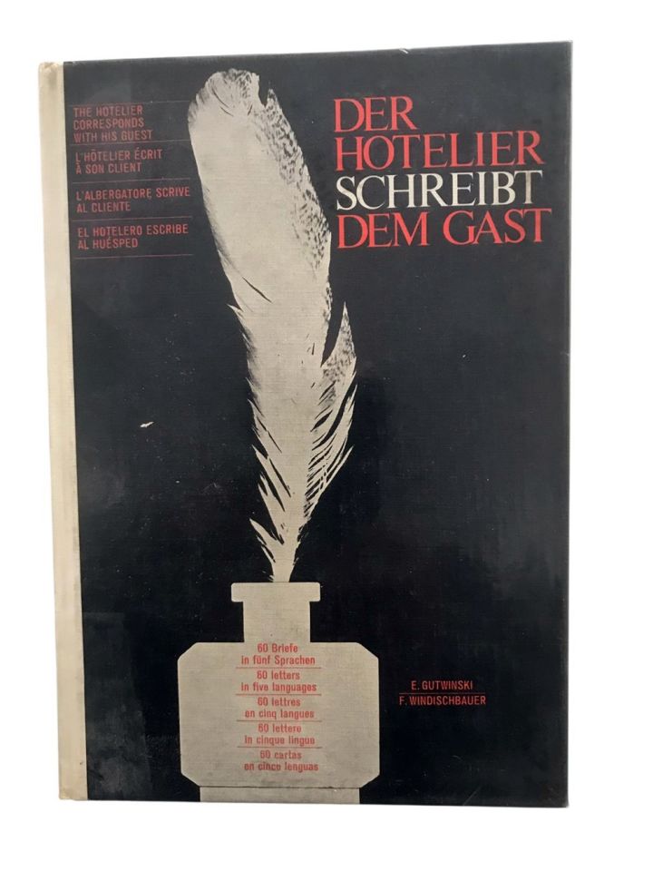 DER HOTELIER SCHREIBT DEM GAST - Gutwinski