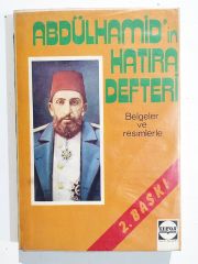 Abdülhamid in Hatıra Defteri / İsmet BOZDAĞ- Kitap