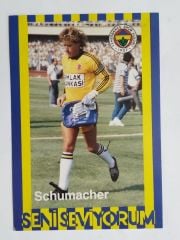 Schumacher, Seni seviyorum / Fenerbahçe Futbolcu Kartları
