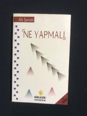 Ne Yapmalı - Ali Şeriati