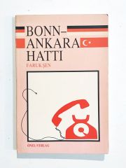 Bonn Ankara Hattı / Faruk ŞEN - Kitap