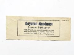 DOYURAN MANDIRASI BAYRAM TÜRKSEVER KARŞIYAKA / ETİKET- Efemera