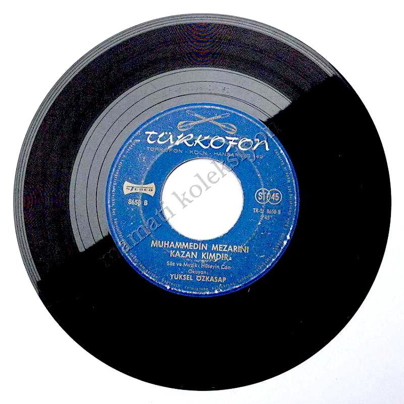 Yüksel ÖZKASAP / Dağlar ya Muhammet Ali çağırır - Muhammedin mezarını kazan kimdir- 45'lik Plak