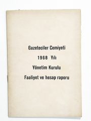 Gazeteciler Cemiyeti 1968 yılı yönetim kurulu