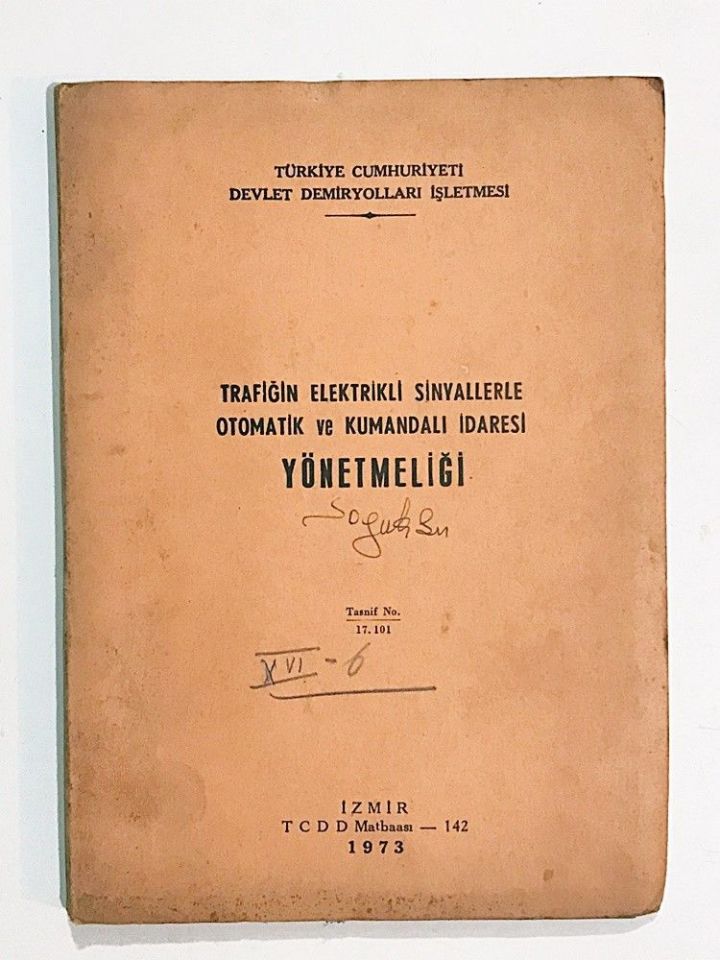 Trafiğin Elektrikli Sinyallerle Otomatik ve Kumandalı İdaresi Yönetmeliği